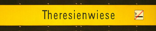 Stationsschild Theresienwiese Stationsschild Theresienwiese